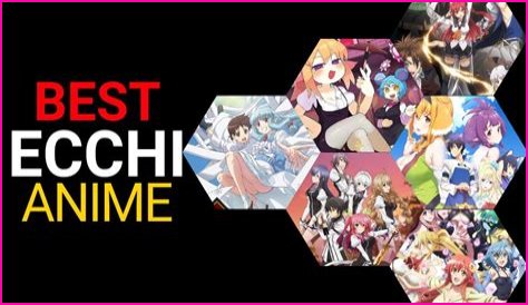 Best Ecchi Anime Of All Time - Top 10 Anime Series With Fan Service
